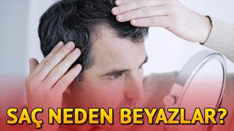 Saç neden beyazlar Saç beyazlaması nedenleri