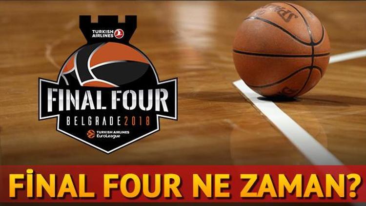 Fenerbahçenin Euroleague Final Four maçı ne zaman oynanacak