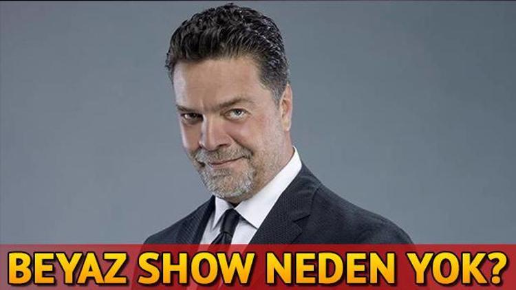 Beyaz Show bu akşam neden yok Yeni bölüm ne zaman yayınlanacak