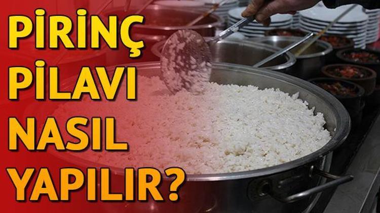 Pirinç pilavı nasıl yapılır Pilav tarifi