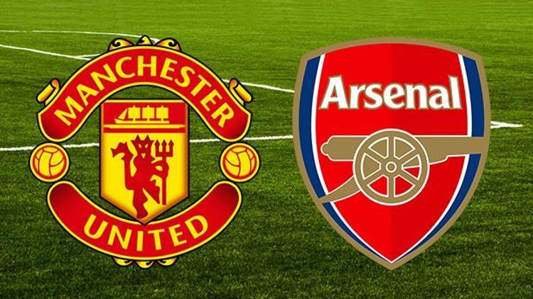 Manchester United Arsenal maçı bu akşam saat kaçta hangi kanalda canlı olarak yayınlanacak