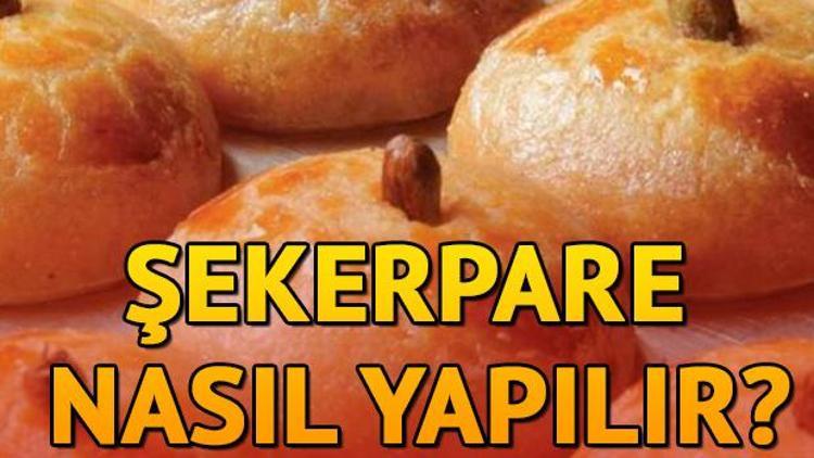 Şekerpare nasıl yapılır Şekerpare yapımı ve malzemeleri