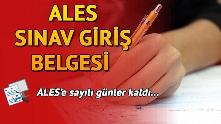 2018 ALES için geri sayım başladı | ALES sınav giriş belgesi sorgulama