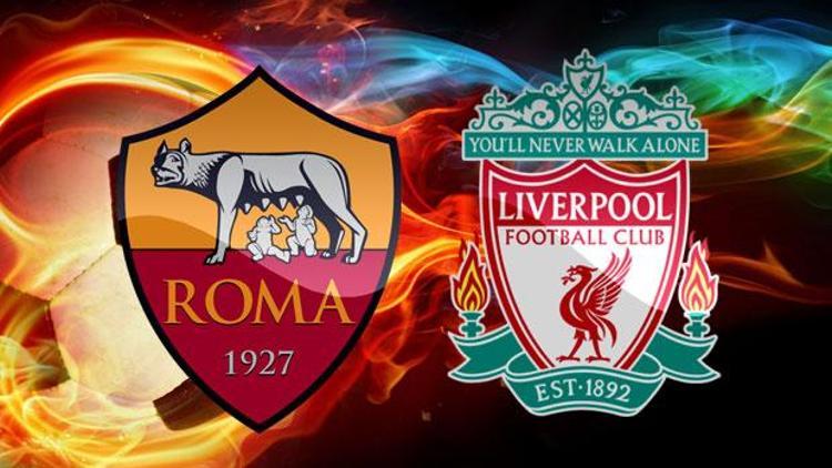 Roma Liverpool Şampiyonlar Ligi maçı bu akşam saat kaçta hangi kanalda canlı olarak yayınlanacak