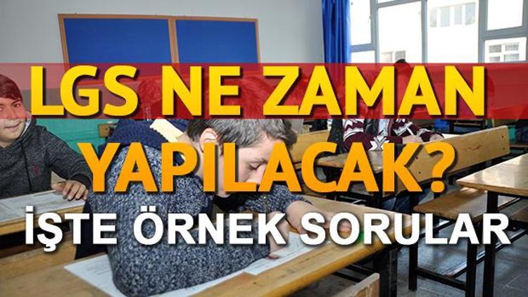 LGS ne zaman yapılacak İşte LGS örnek sorular kitapçığı