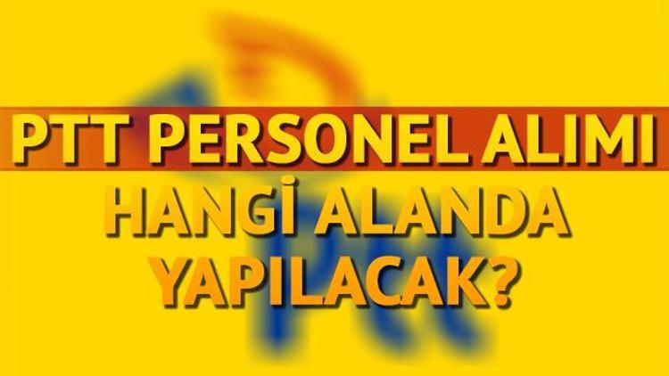 PTT personel alımı sınav başvuru şartları nelerdir PTT 5 bin personel alımı yapacak