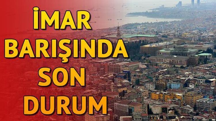 İmar affı çıktı mı 2018 imar affında son durum