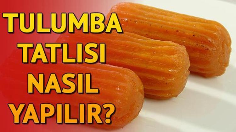 Tulumba tatlısı nasıl yapılır Ev yapımı tulumba tatlısı malzemeleri ve tarifi