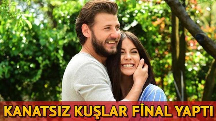 Kanatsız Kuşlar final yaptı Kanatsız Kuşların finalinde neler oldu