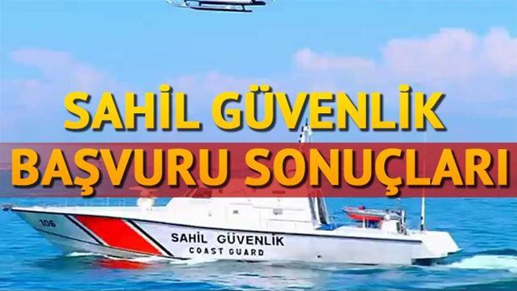 Sahil Güvenlik Komutanlığı uzman erbaş alımı başvuru sonuçları açıklandı