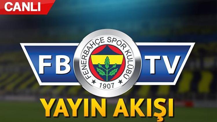 Fenerbahçe TV yayın akışı 3 Haziran - Fenerbahçe TV canlı yayın nasıl izlenir