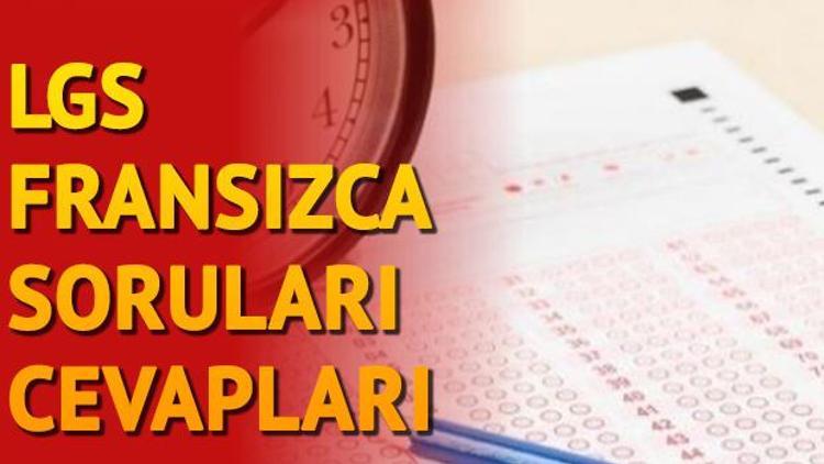 LGS Fransızca soruları ve cevap anahtarı