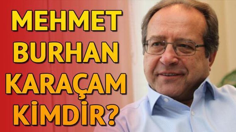 Mehmet Burhan Karaçam kimdir