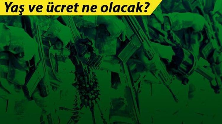 Bedelli askerlikte yaş ve ücret ne olacak