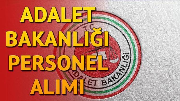 Adalet Bakanlığı personel alım sınavları ne zaman Adalet Bakanlığı personel alımı