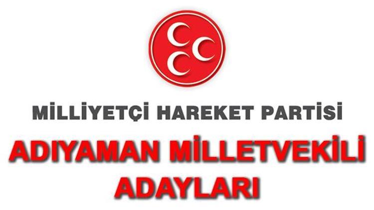 Adıyaman MHP Milletvekili Adayları kimler 2018 MHP Adıyaman Adayları