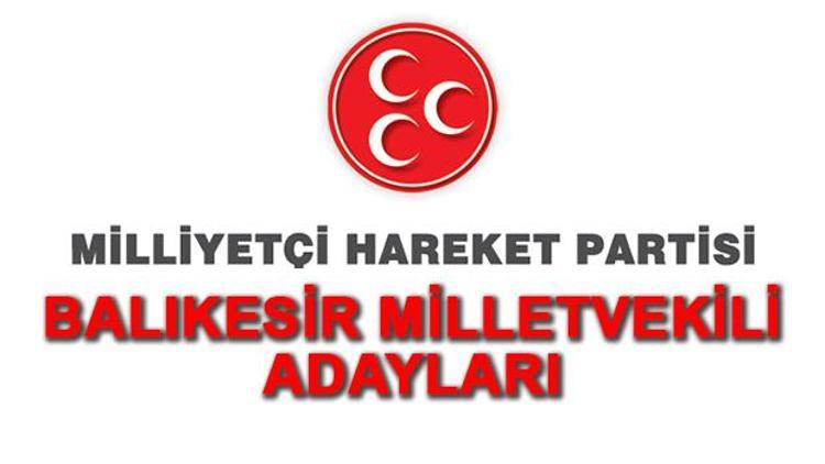 Balıkesir MHP milletvekili adayları kimdir 2018 MHP Balıkesir adayları