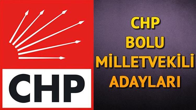 CHP Bolu milletvekili adayları kimler 2018 Bolu CHP adayları