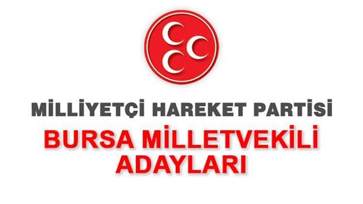 Bursa MHP Milletvekili adayları kimlerdir Bursa MHP adayları