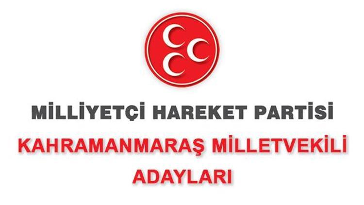 MHP Kahramanmaraş Milletvekili adayları 2018 MHP Kahramanmaraş adayları