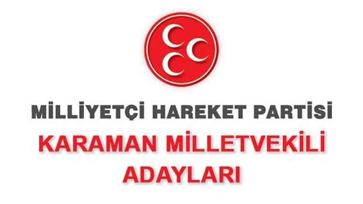 Karaman MHP milletvekili adayları kimdir 2018 MHP Karaman adayları