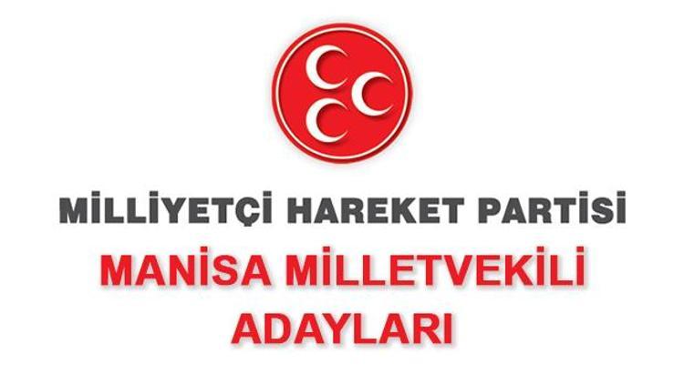 Manisa MHP Milletvekili Adayları kimdir 2018 MHP Manisa Milletvekilleri