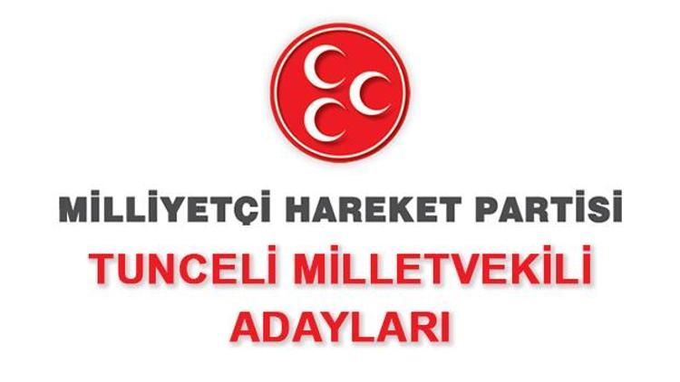 Tunceli MHP Milletvekili Adayları kimler 2018 MHP Tunceli Adayları