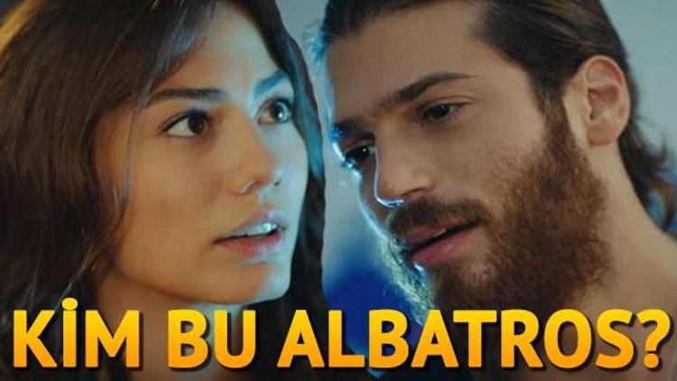 Erkenci Kuş 2.yeni bölüm fragmanı yayınlandı… Kim Albatros