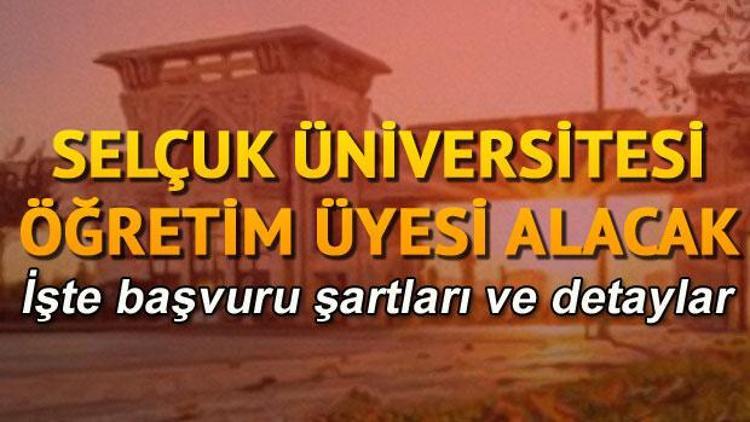 Selçuk Üniversitesi personel alacağını duyurdu. İşte başvuru şartları