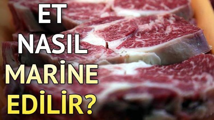 Et nasıl marine edilir Kırmızı et marine etme yöntemi