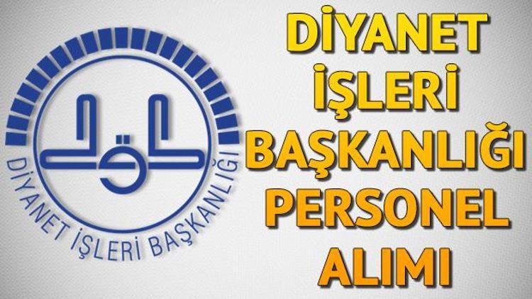 Diyanet İşleri Başkanlığı 9 bin 500 personel alacak | Diyanet sözleşmeli personel alımı