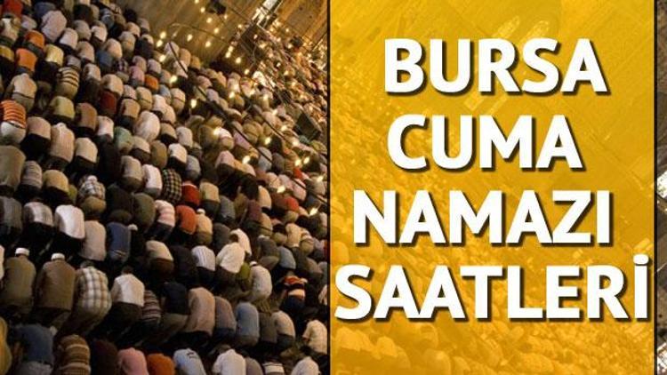 Bursada cuma namazı saat kaçta