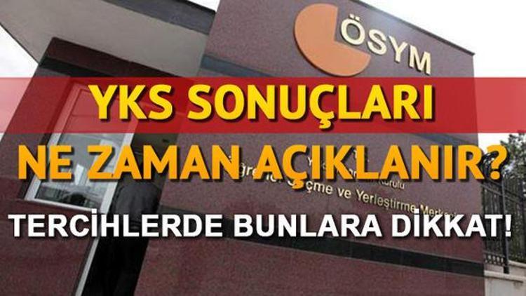 YKS üniversite sonuçları ne zaman açıklanacak ÖSYMden net tarih