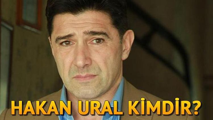 Hakan Ural kimdir Kaç yaşında ve nereli