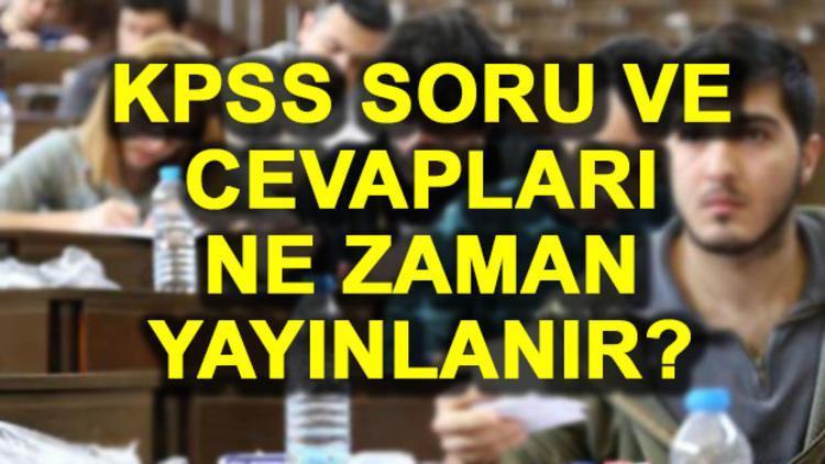 KPSS soruları ve cevap anahtarı yayımlandı mı Lisans soruları nasıldı