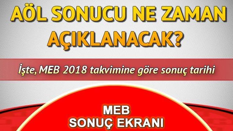 AÖL 3. dönem lise sınav sonuçları ne zaman saat kaçta açıklanacak