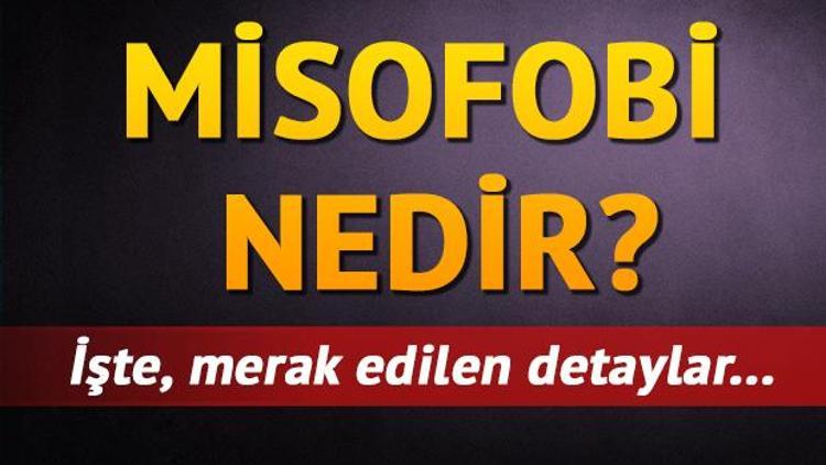 Misofobi nedir