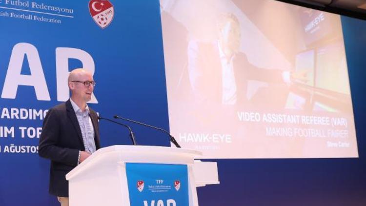 Hawk-Eye CEOsu Carter: TFF VAR Merkezi dünyanın en iyilerinden biri