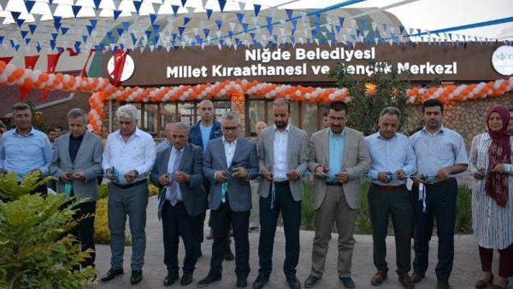 Niğde’ye Millet kıraathanesi ve gençlik merkezi açıldı