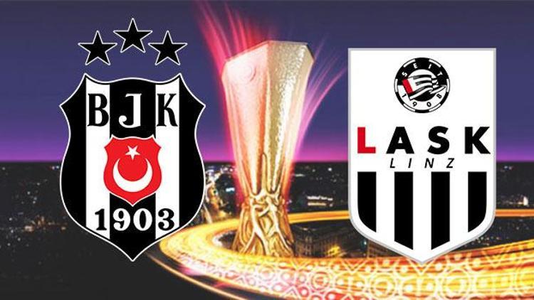 Beşiktaş 1-0 LASK Linz / CANLI ANLATIM