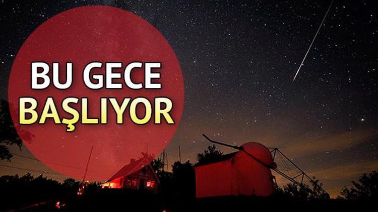 Perseid meteor (göktaşı) yağmuru nedir Gökyüzünde meteor yağmuru şenliği yaşanacak