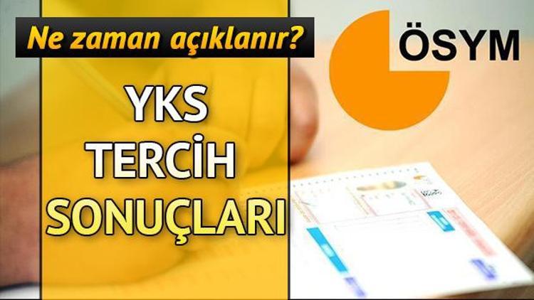 YKS üniversite tercih sonuçları ne zaman açıklanır Önceki yıl kaç kişi yerleşti