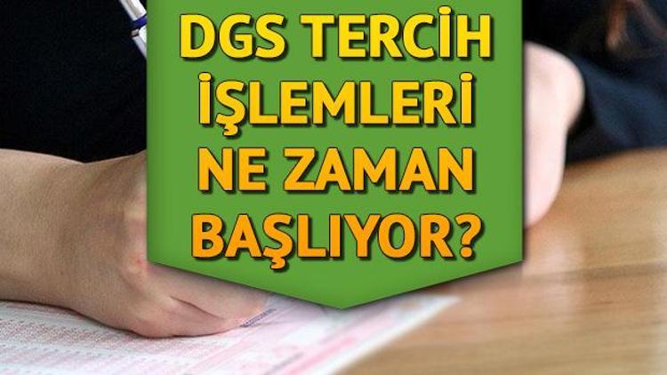 DGS tercihleri başladı mı 2018 DGS tercih işlemleri