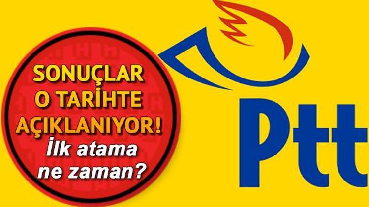 PTT sınav sonuçları için net tarih PTT İK yazılı sınav sonuçlarını ne zaman açıklayacak