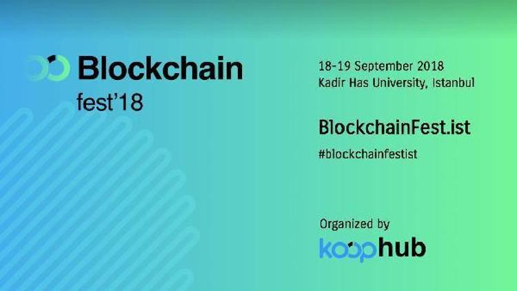 Blockchain Fest 18-19 Eylül’de İstanbul’da