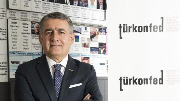 TÜRKONFED/Turan: Yeni bir ekonomik modele geçmeliyiz