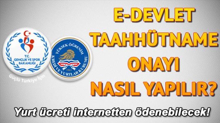 KYK yurt yedek sonuçları ne zaman açıklanır  Taahhütname onayı nasıl yapılır