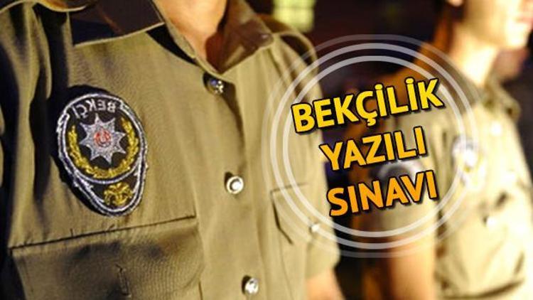 Bekçilik yazılı sınavı ne zaman yapılacak