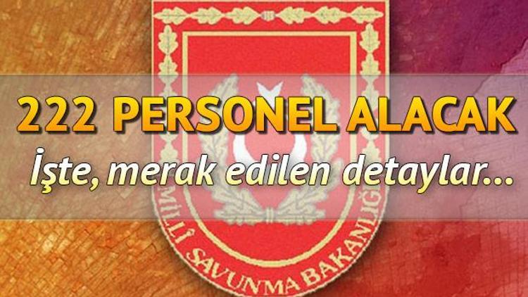 MSB 222 personel alımı yapıyor Kimler başvurabilecek