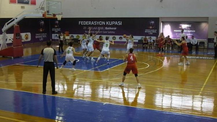 Kadınlar Basketbol Ligi Federasyon Kupası Burhaniye’de başladı